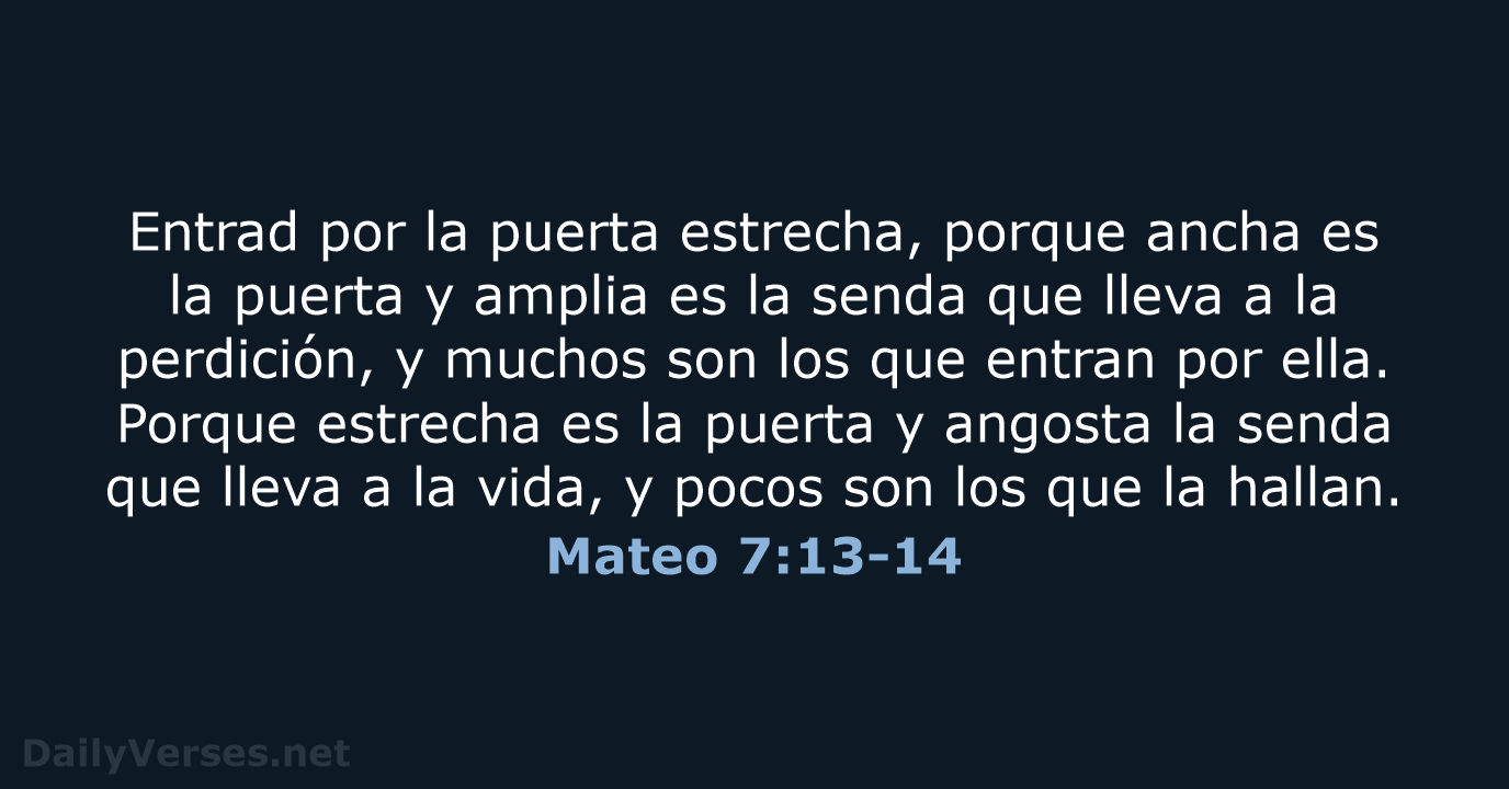 Mateo 7:13-14 - LBLA