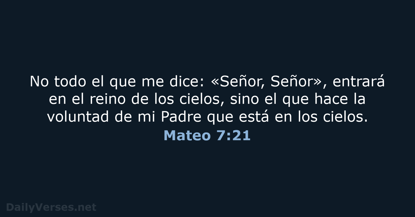 Mateo 7:21 - LBLA