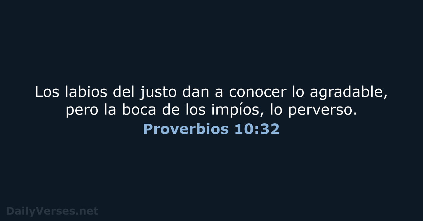 Proverbios 10:32 - LBLA