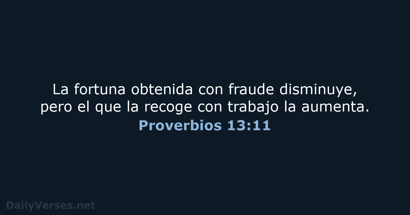 Proverbios 13:11 - LBLA