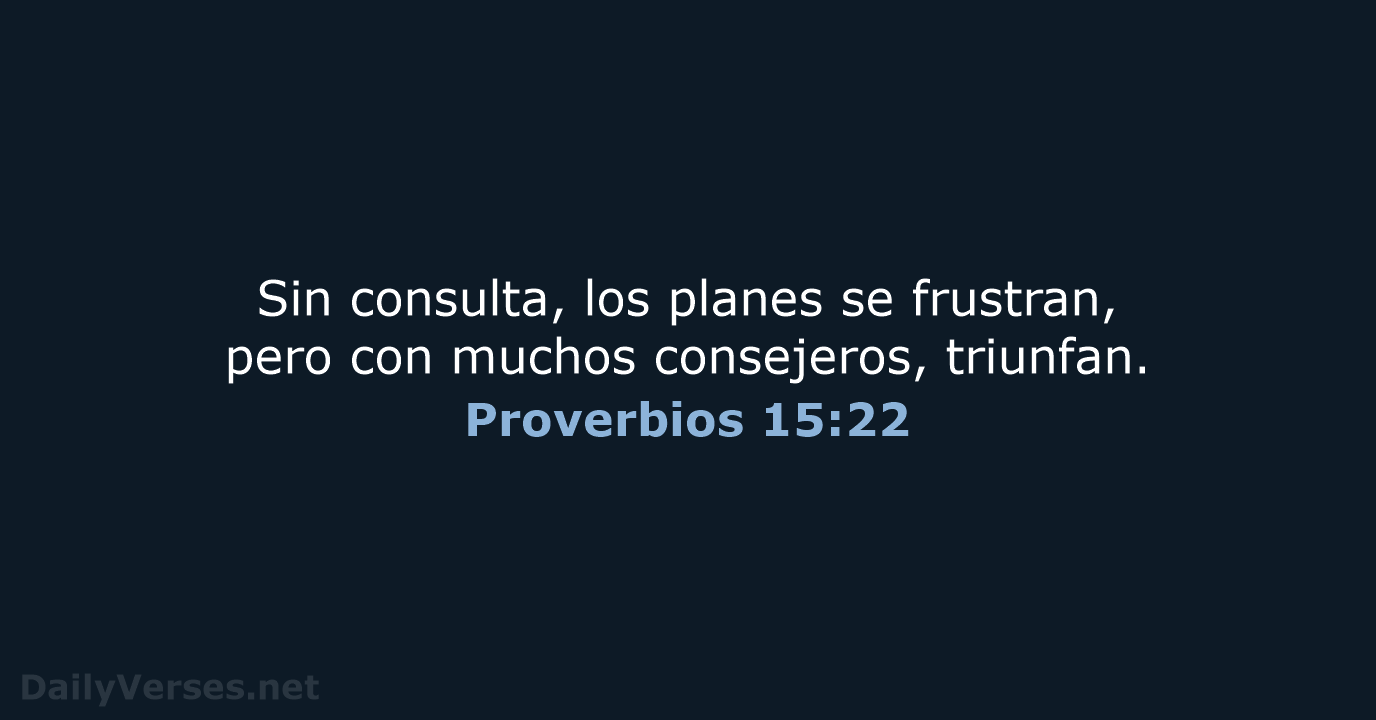 Proverbios 15:22 - LBLA