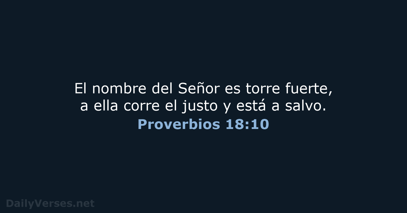 Proverbios 18:10 - LBLA