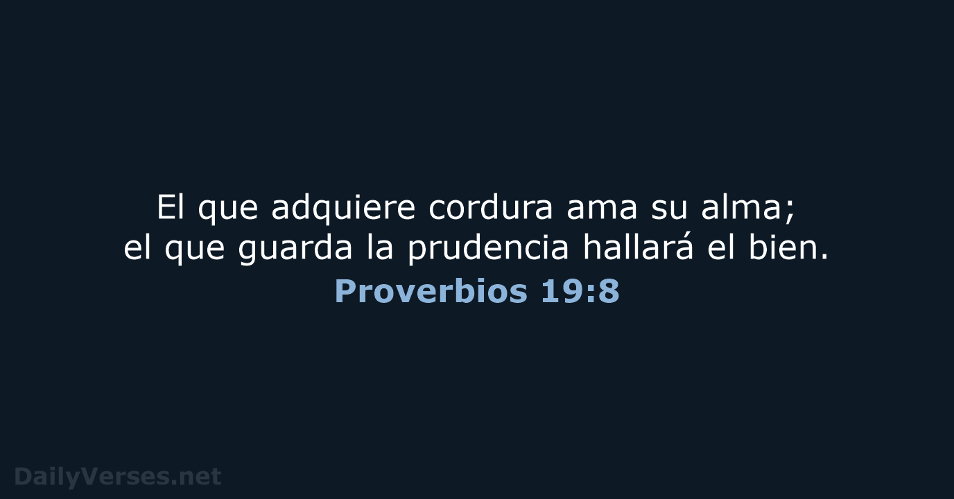 Proverbios 19:8 - LBLA