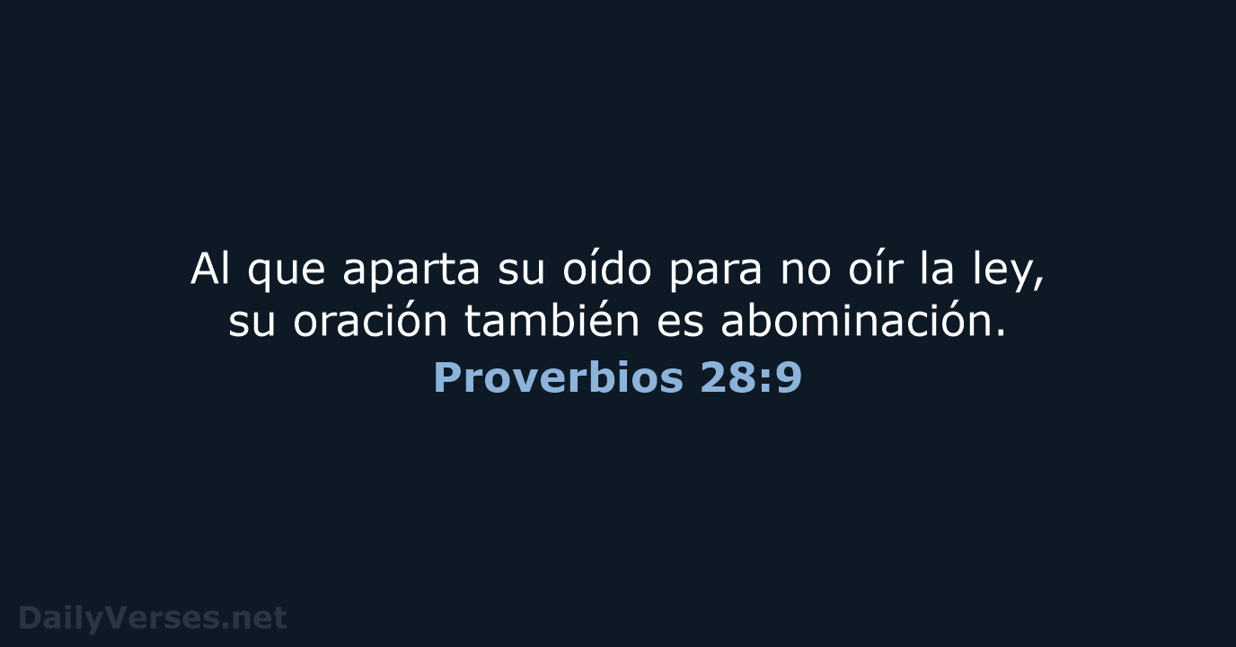 Proverbios 28:9 - LBLA