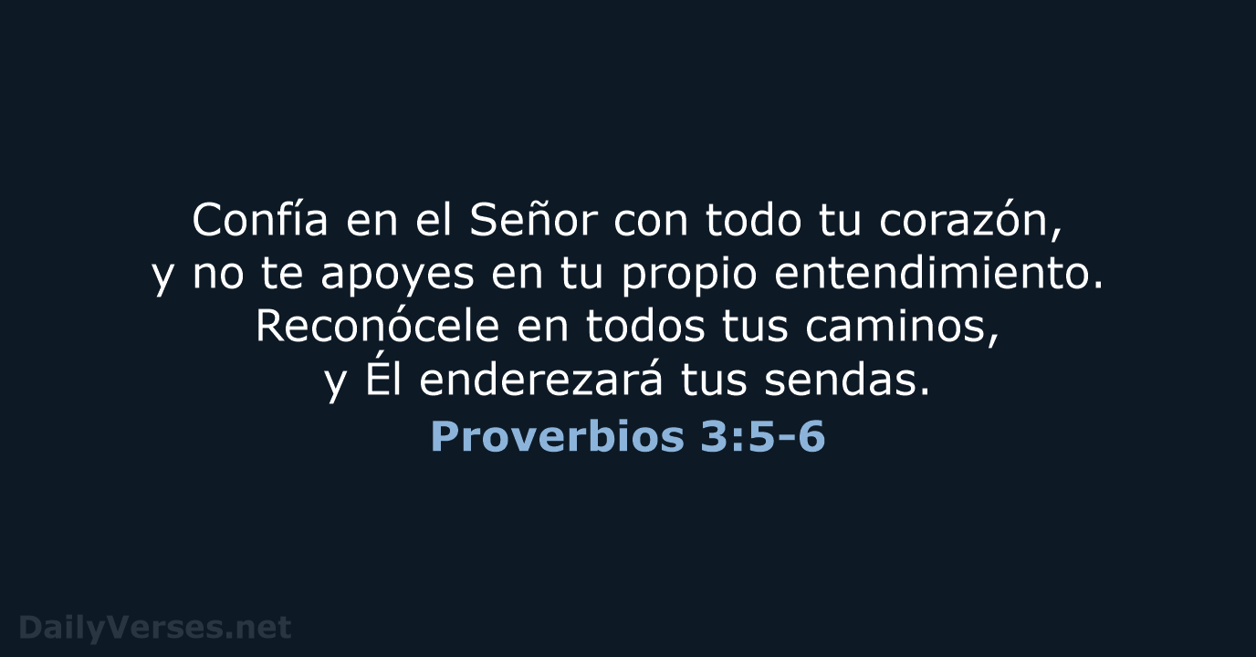 Proverbios 3:5-6 - LBLA