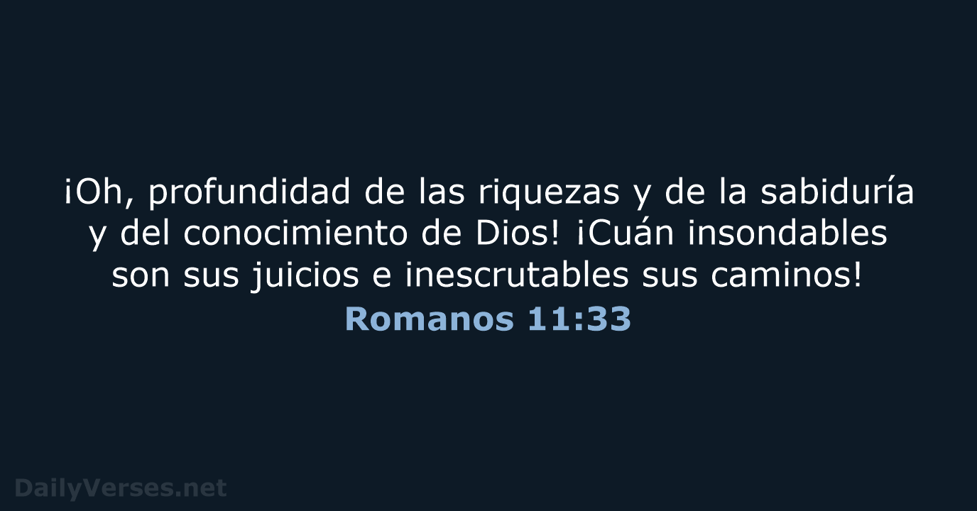 Romanos 11:33 - LBLA