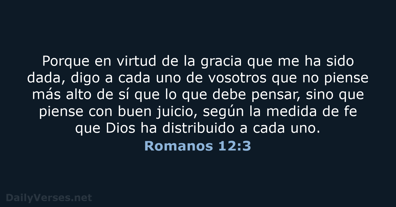 Romanos 12:3 - LBLA