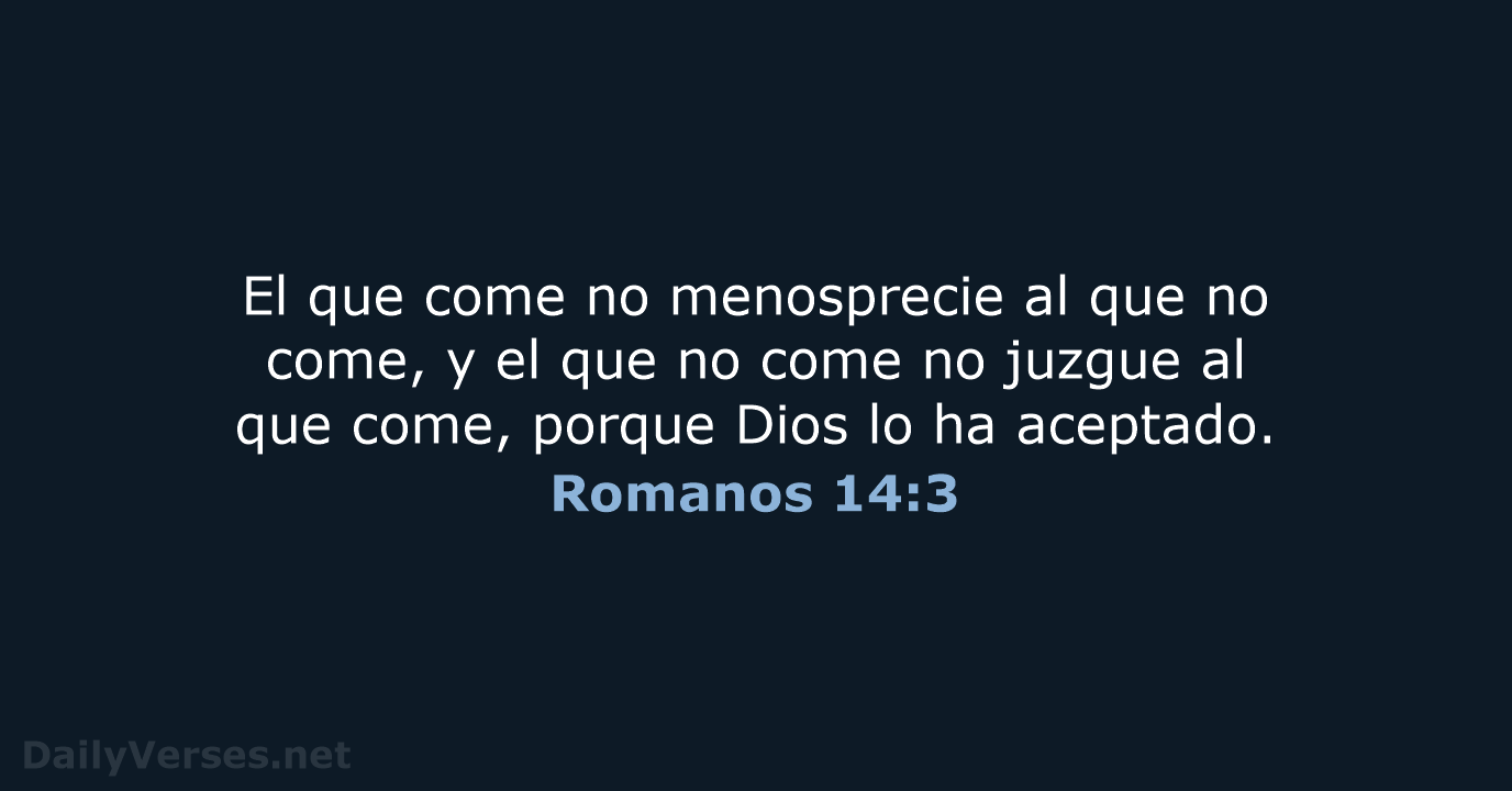 Romanos 14:3 - LBLA