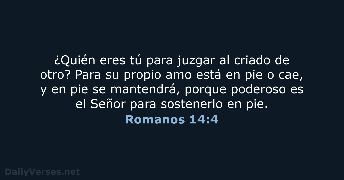 Romanos 14:4 - LBLA