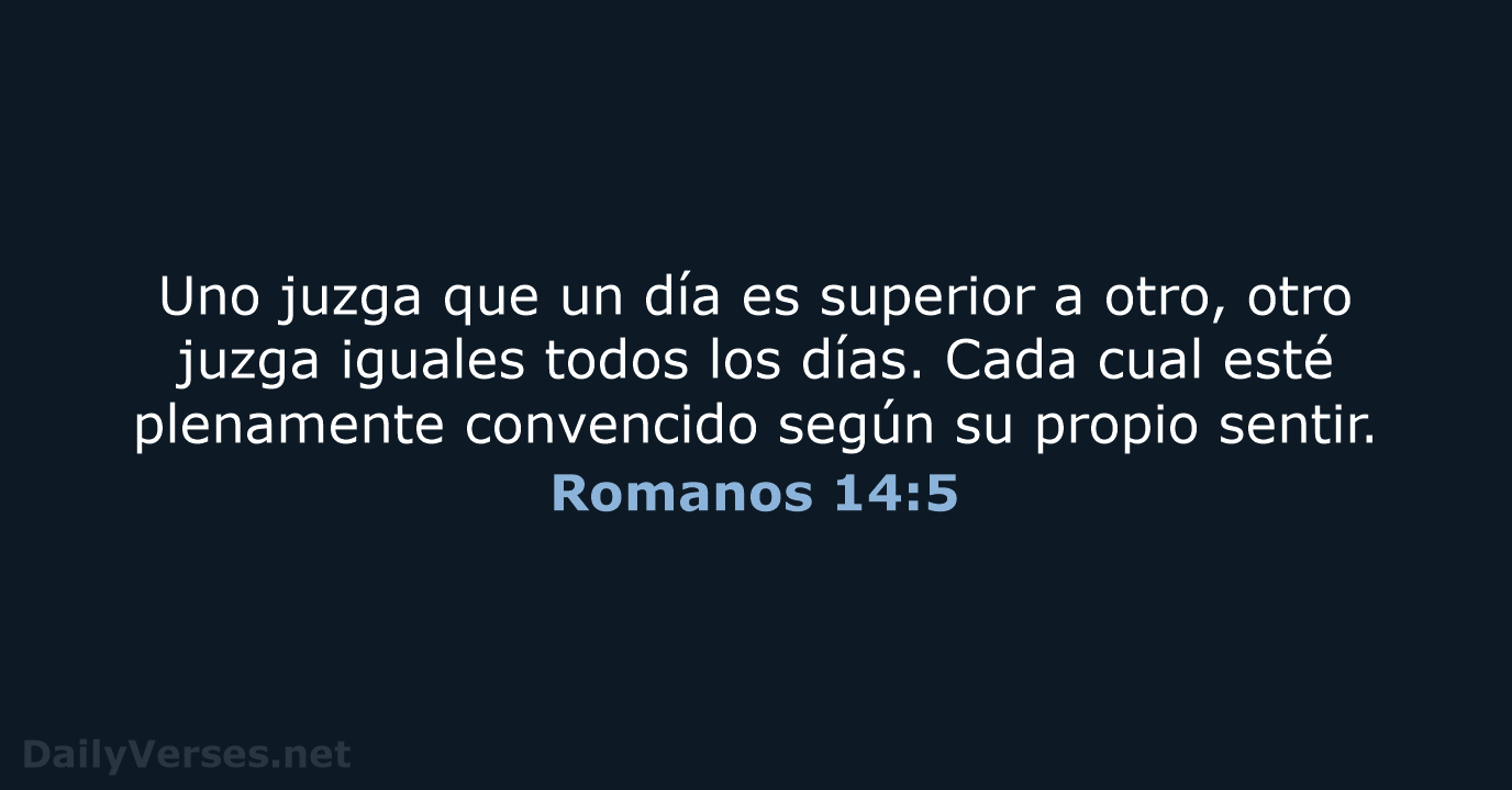 Romanos 14:5 - LBLA