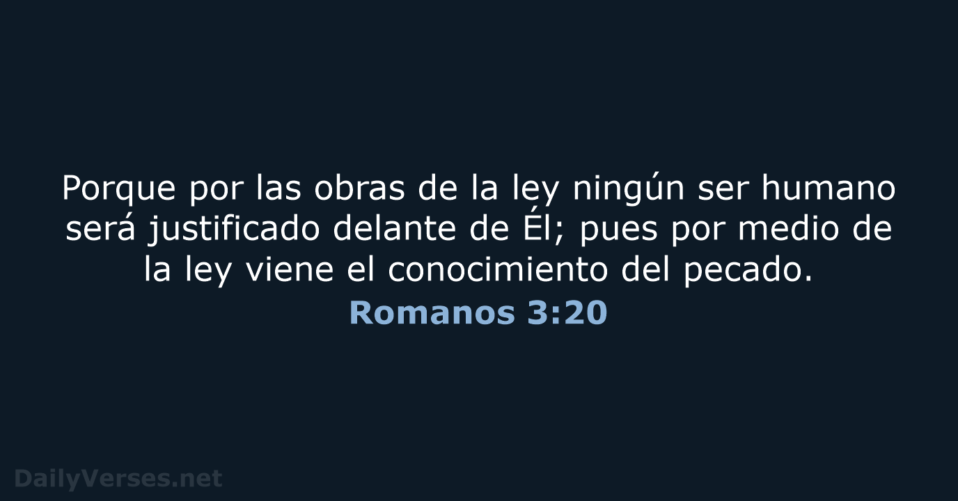Romanos 3:20 - LBLA
