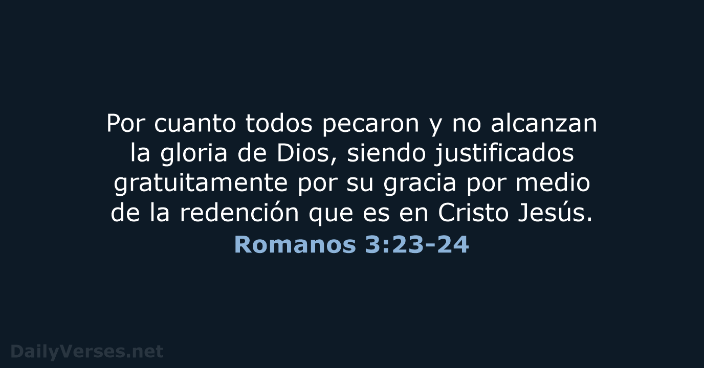 Romanos 3:23-24 - LBLA