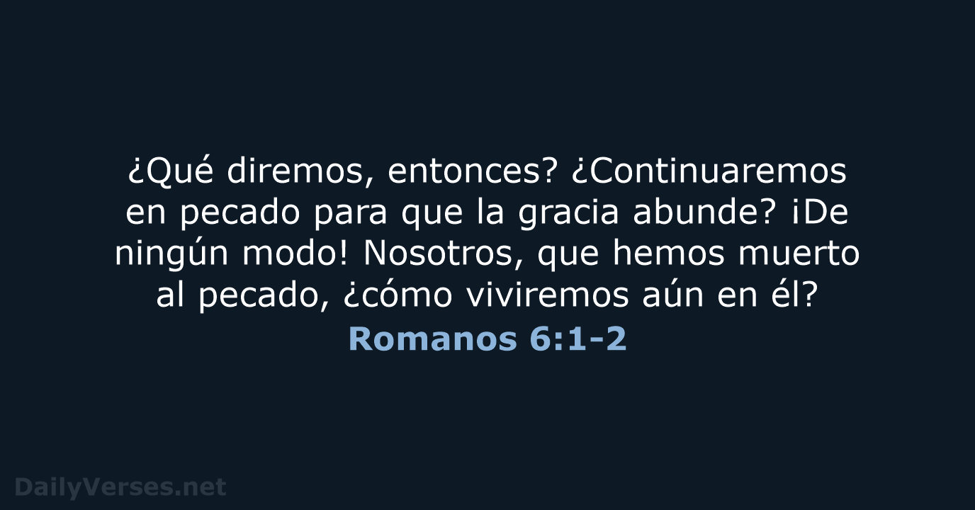 Romanos 6:1-2 - LBLA