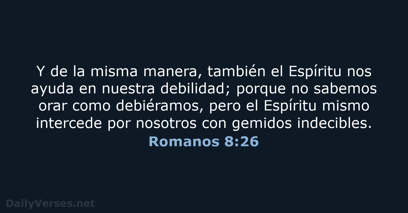 Romanos 8:26 - LBLA