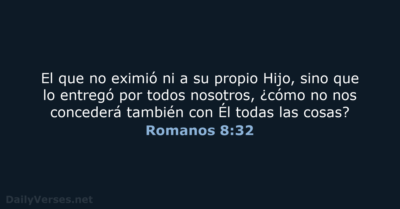 Romanos 8:32 - LBLA