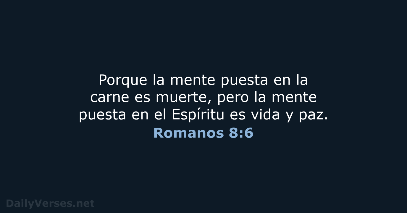 Romanos 8:6 - LBLA