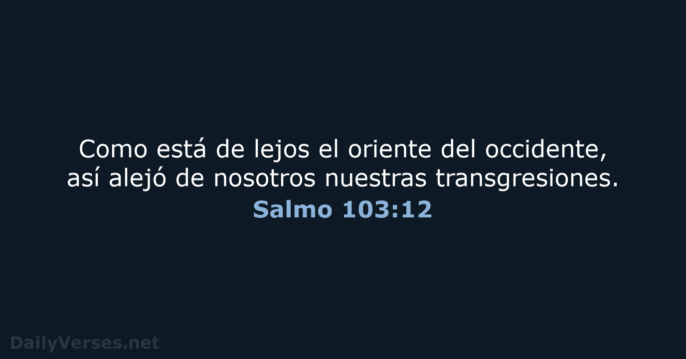 Salmo 103:12 - LBLA
