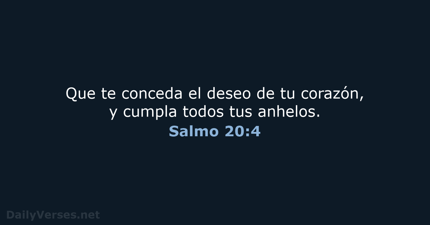 Salmo 20:4 - LBLA