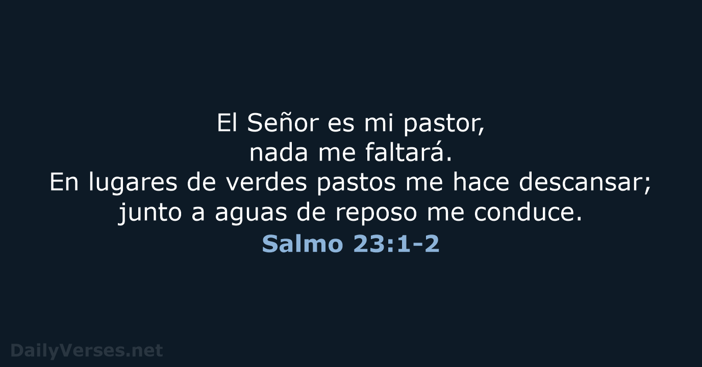 Salmo 23:1-2 - LBLA