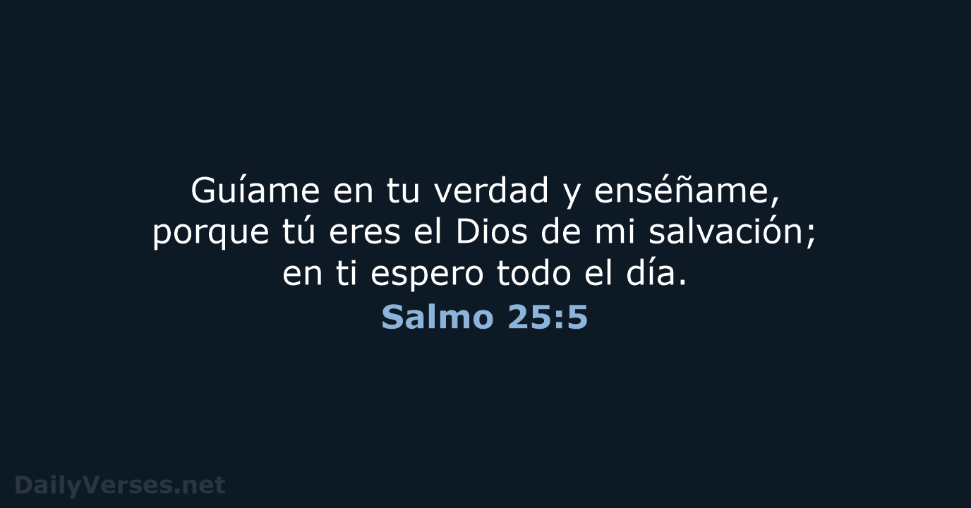 Salmo 25:5 - LBLA