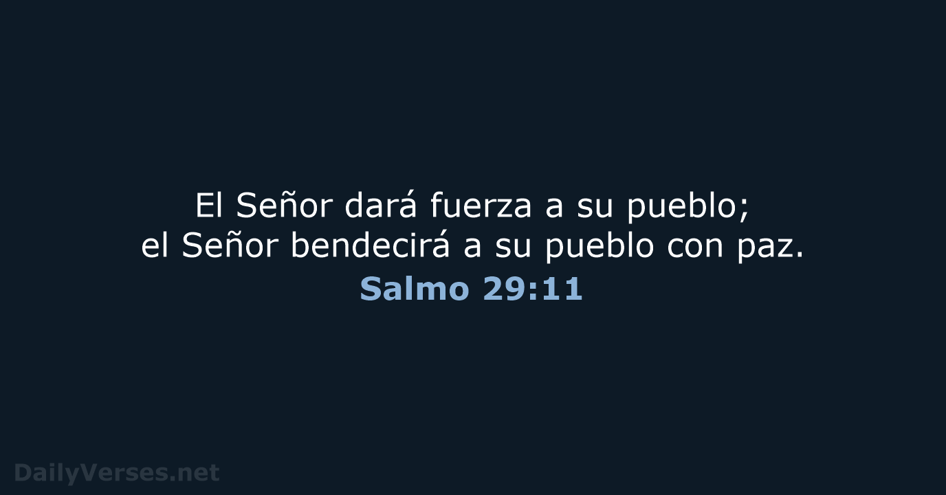 Salmo 29:11 - LBLA