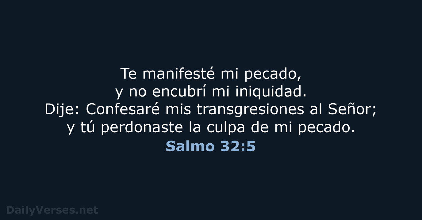 Salmo 32:5 - LBLA