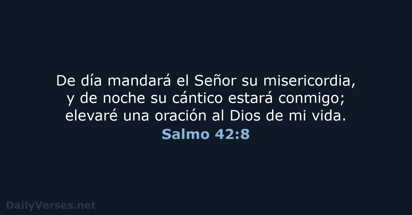 Salmo 42:8 - LBLA