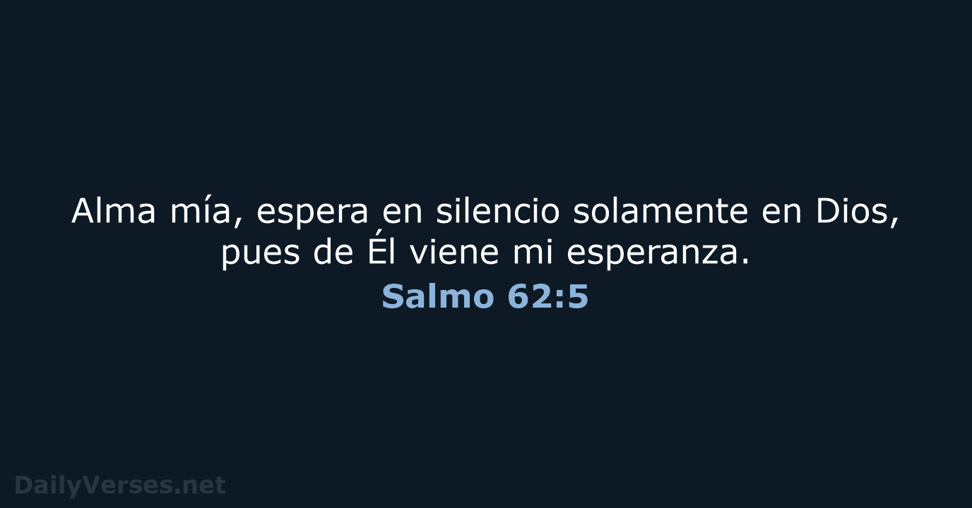 Salmo 62:5 - LBLA