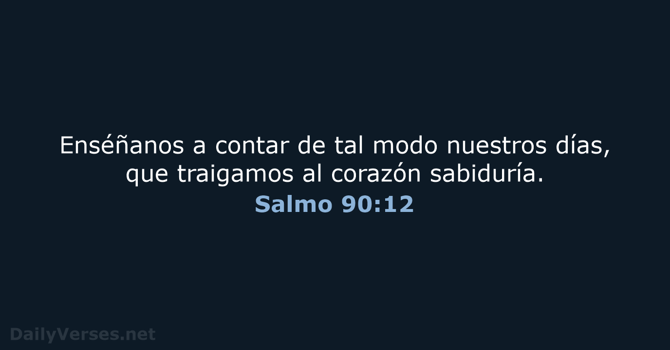 Salmo 90:12 - LBLA