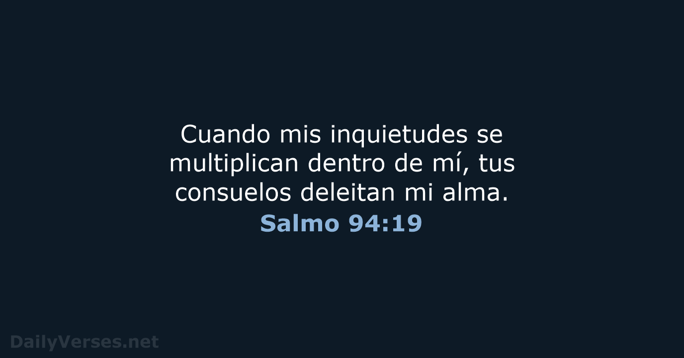 Salmo 94:19 - LBLA