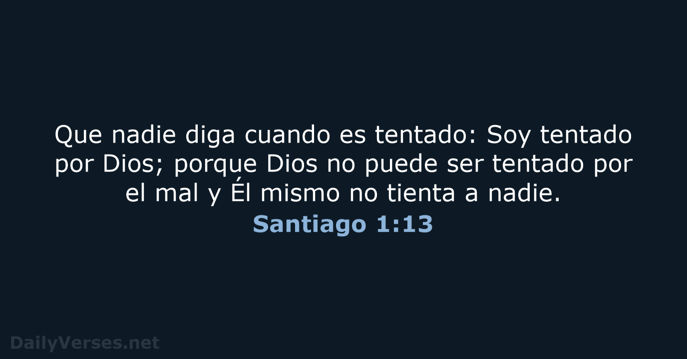 Santiago 1:13 - LBLA