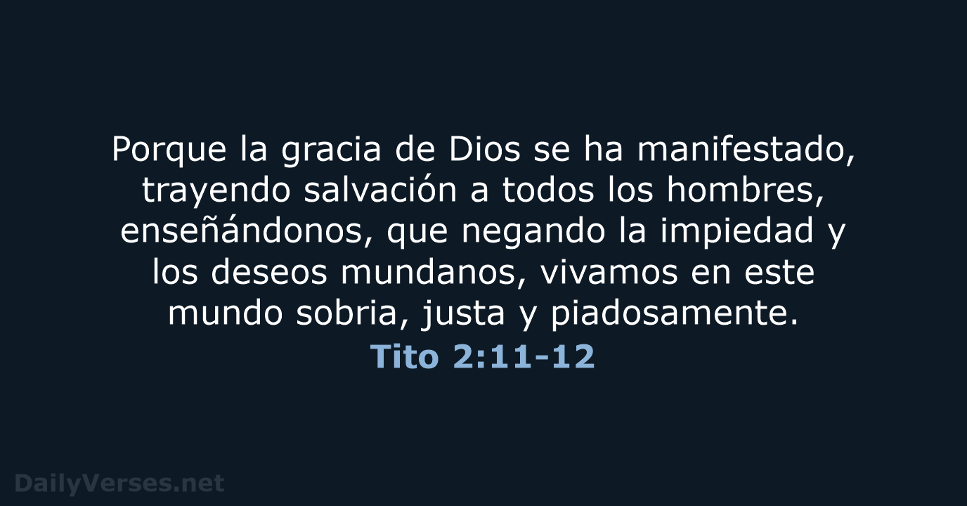 Tito 2:11-12 - LBLA