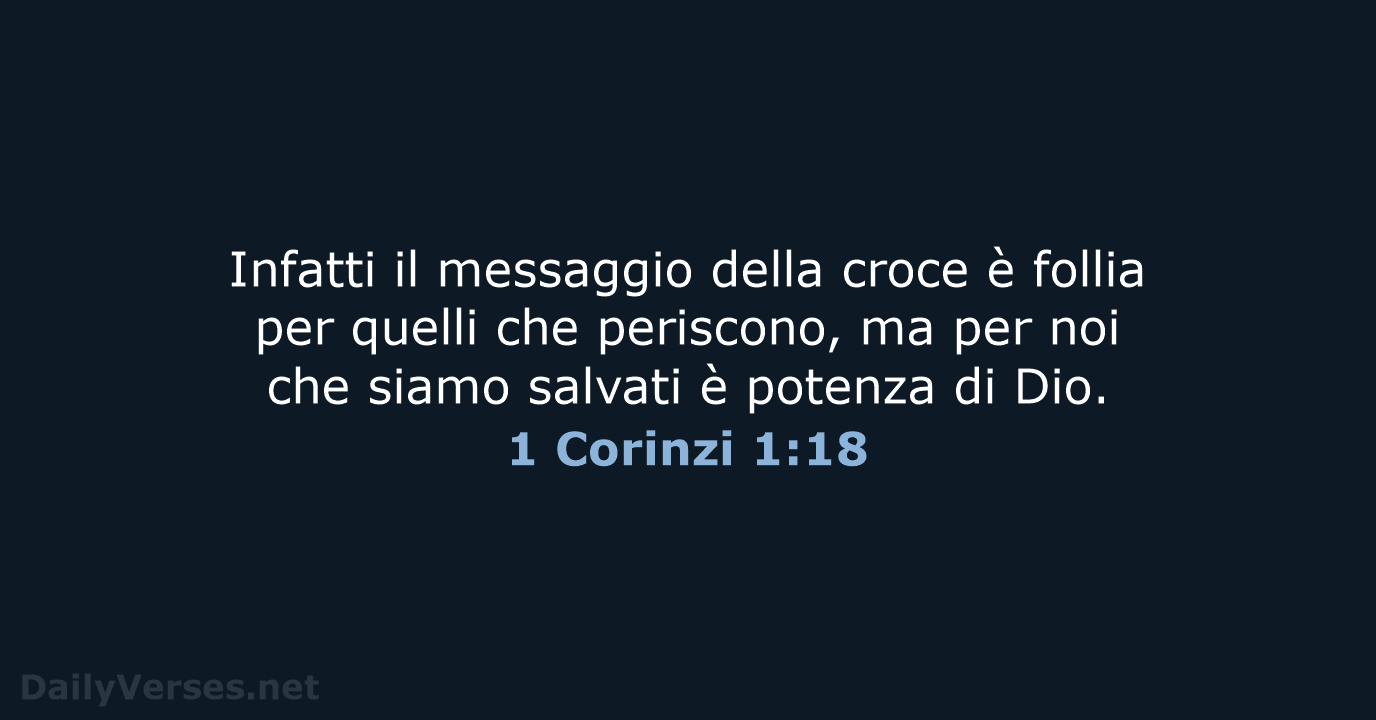 1 Corinzi 1:18 - LND
