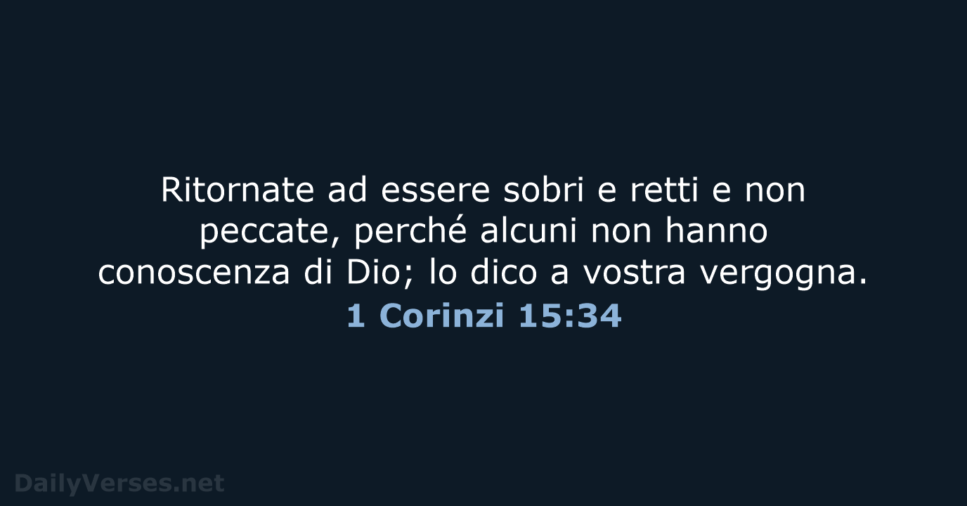1 Corinzi 15:34 - LND