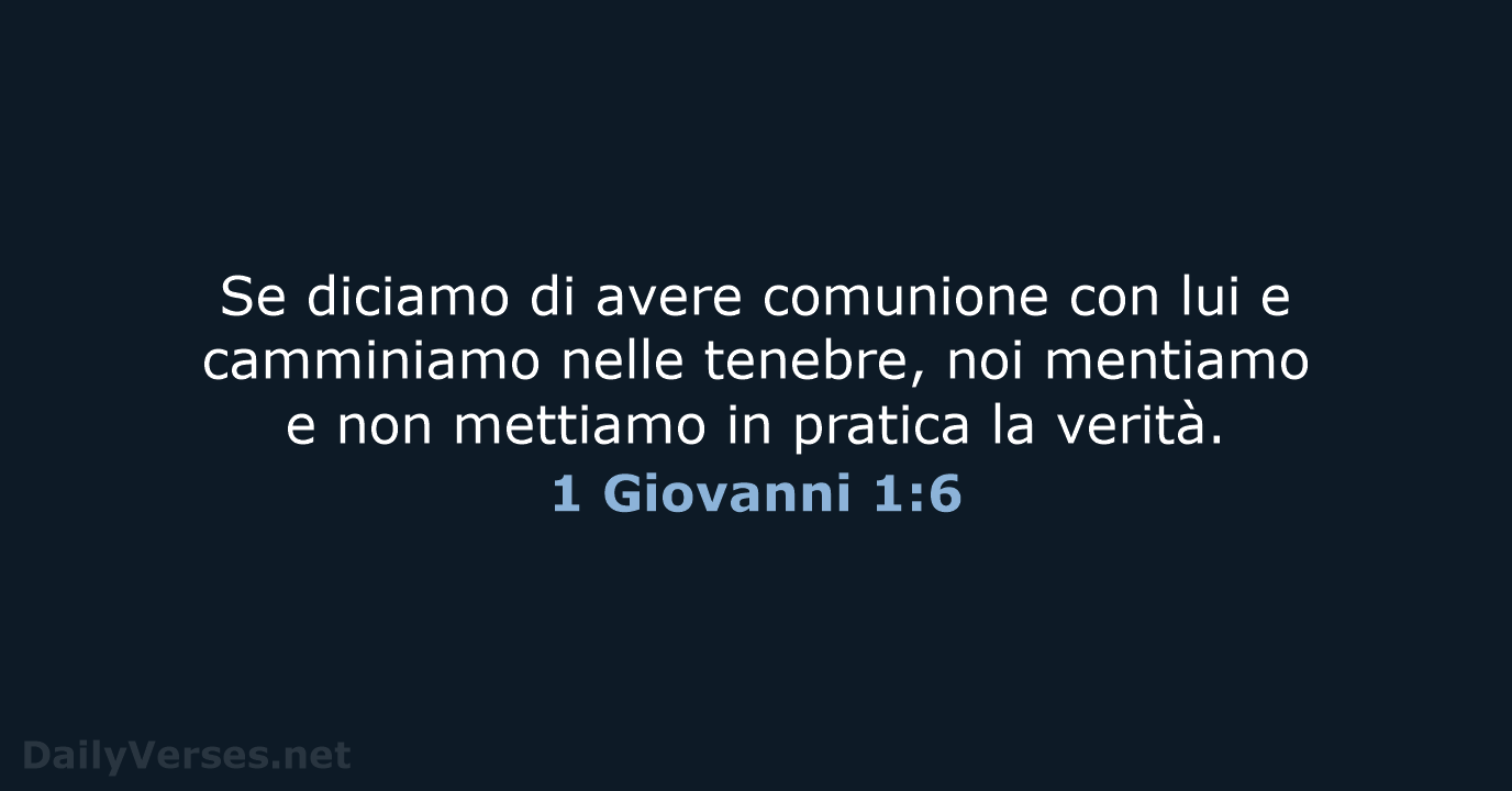 1 Giovanni 1:6 - LND