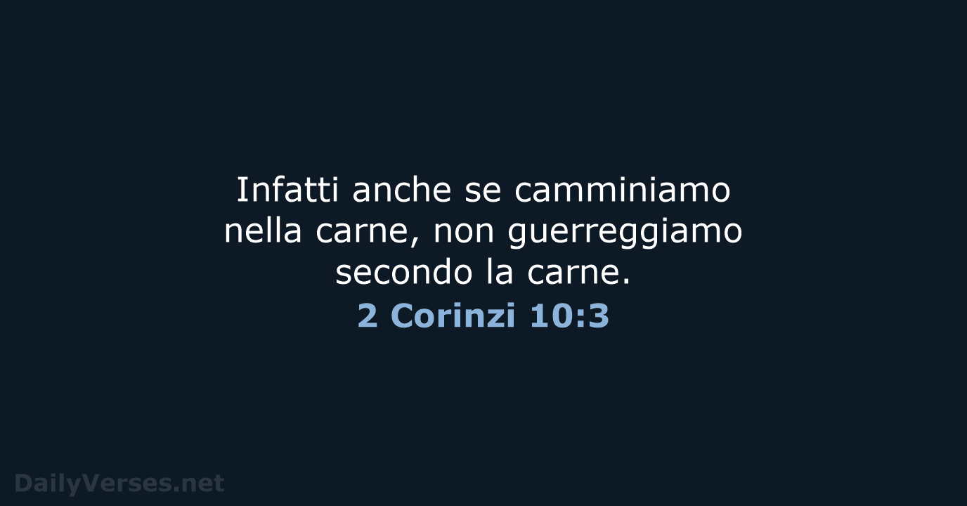 2 Corinzi 10:3 - LND
