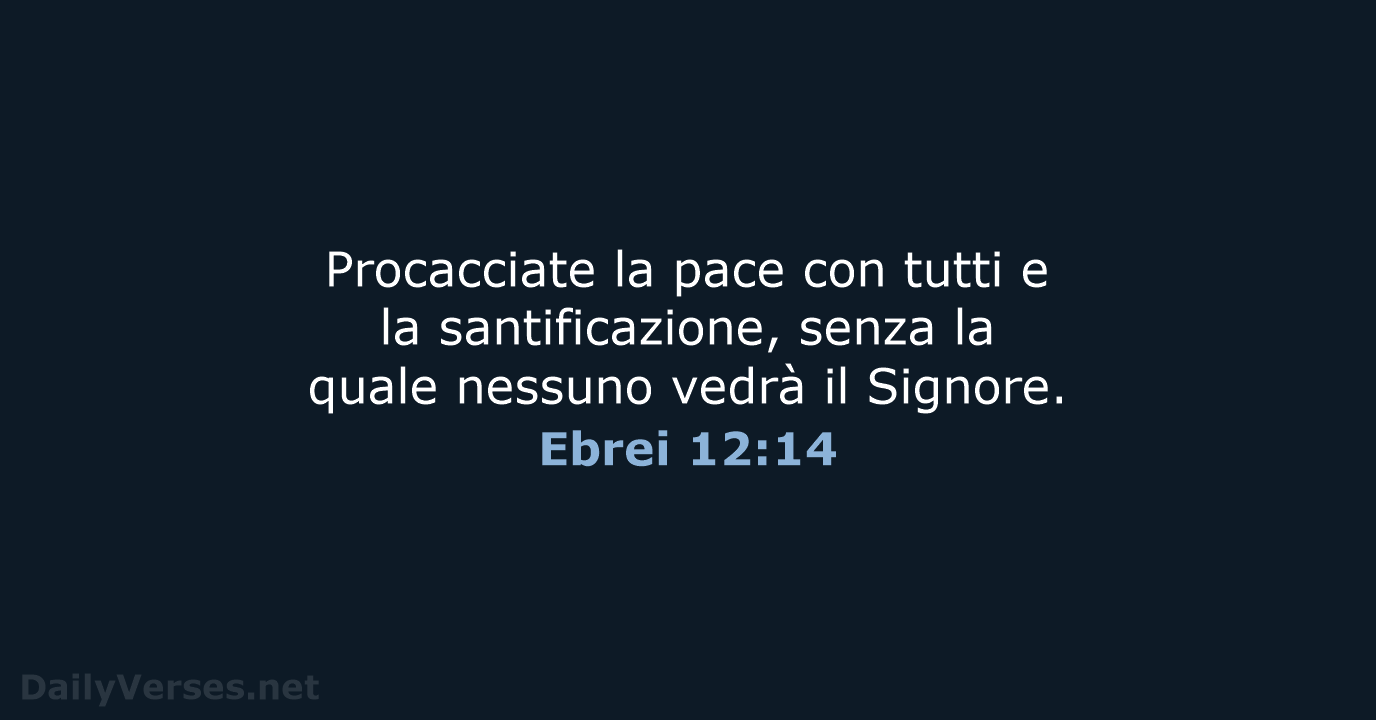 Ebrei 12:14 - LND