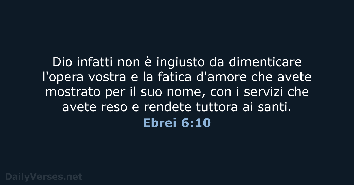 Ebrei 6:10 - LND