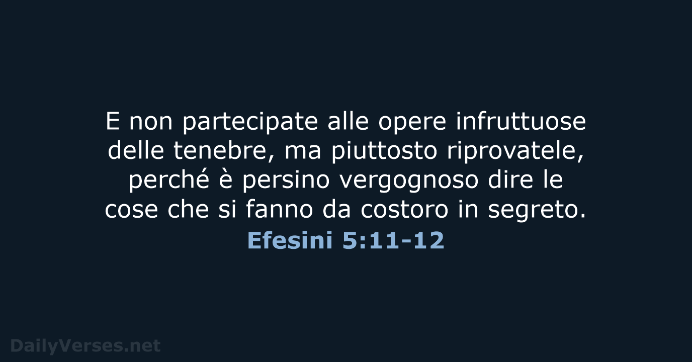 Efesini 5:11-12 - LND