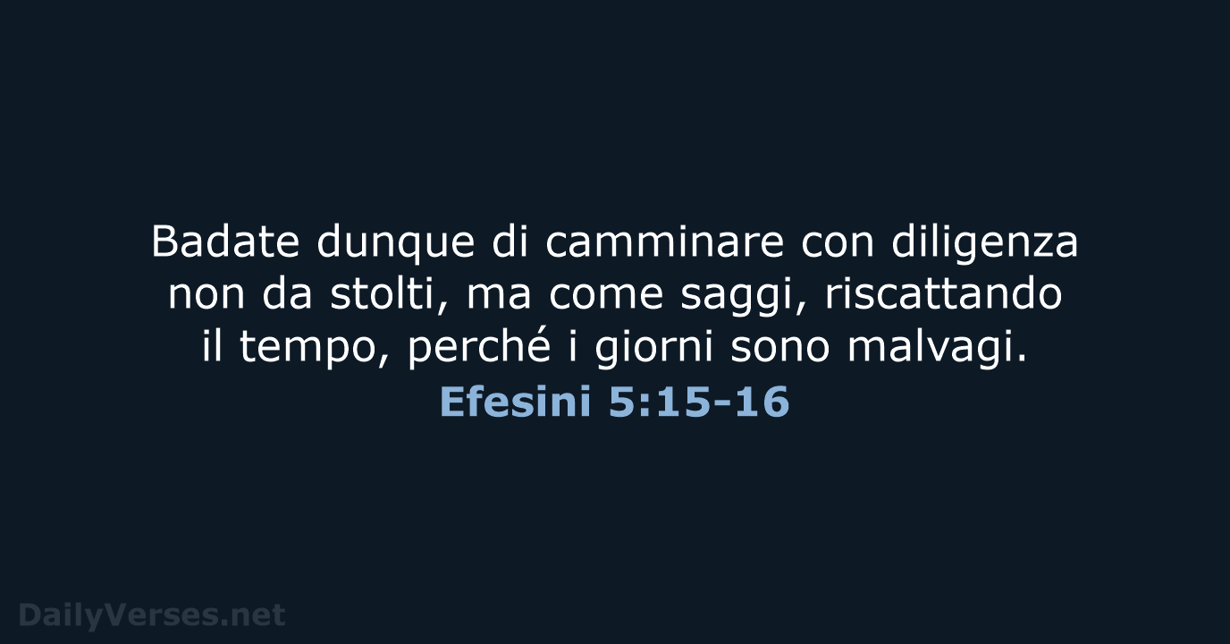 Efesini 5:15-16 - LND