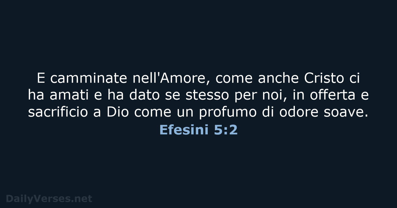 Efesini 5:2 - LND