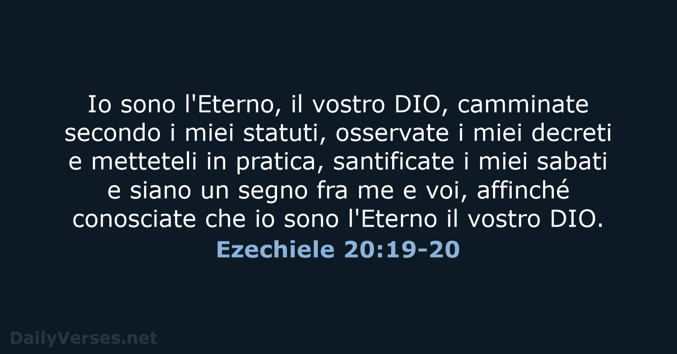 Ezechiele 20:19-20 - LND