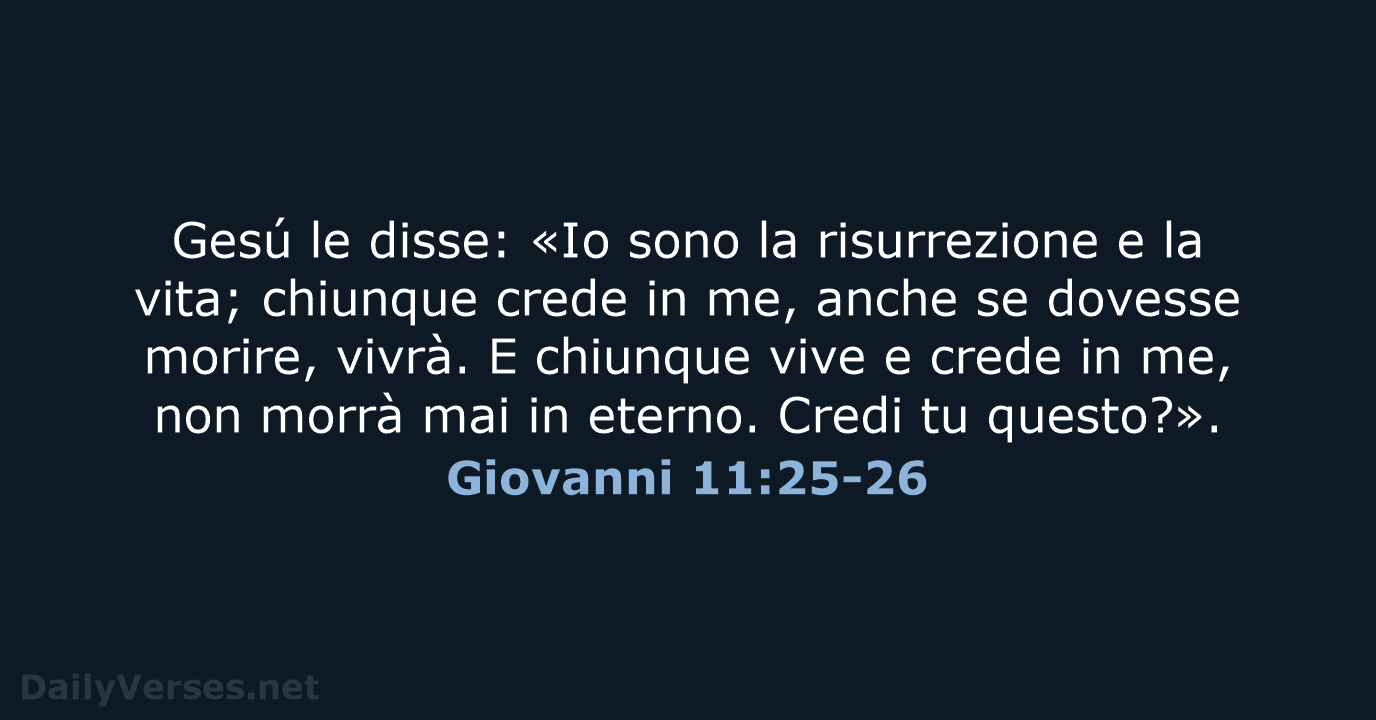 Giovanni 11:25-26 - LND