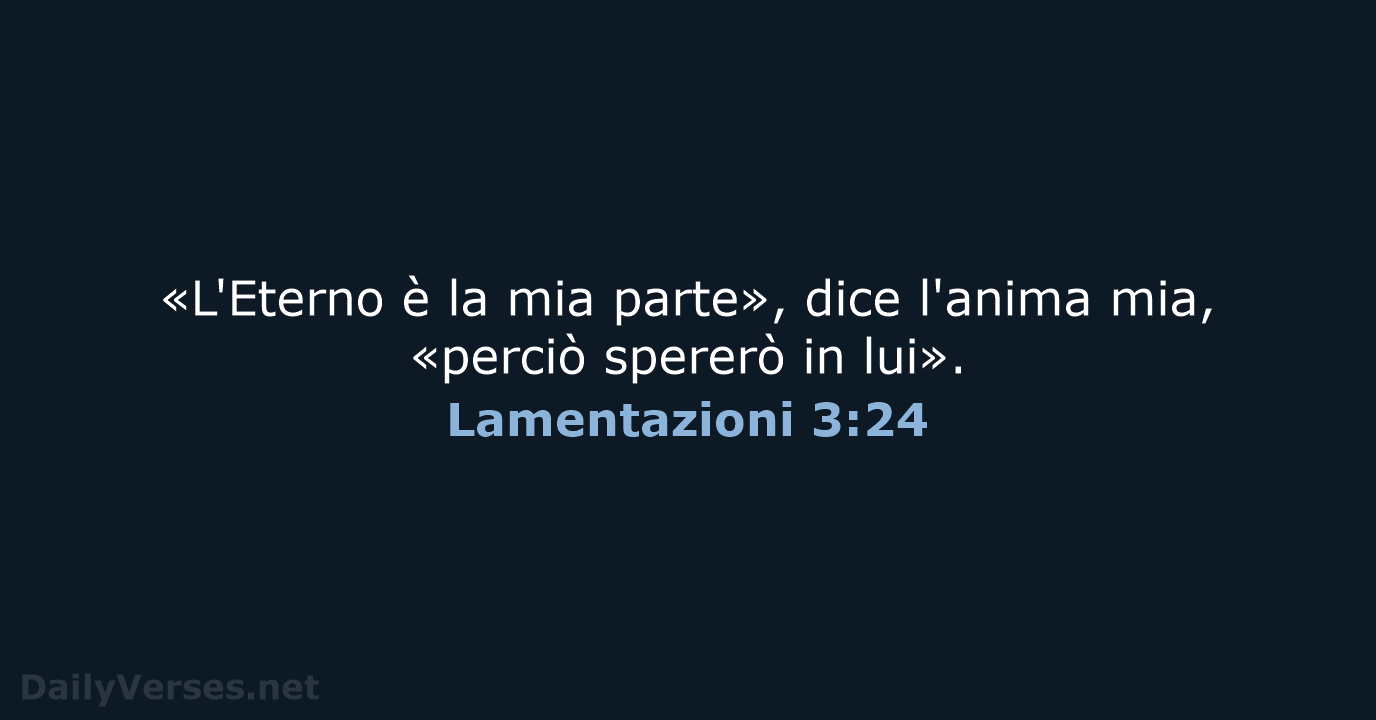 Lamentazioni 3:24 - LND