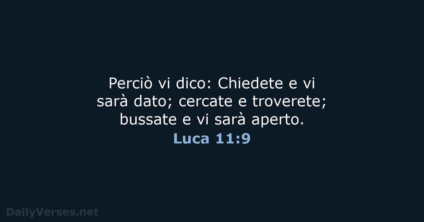 Luca 11:9 - LND