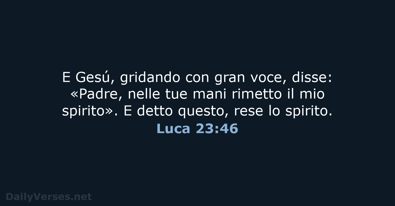 Luca 23:46 - LND