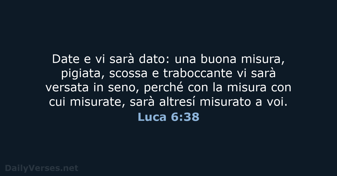 Luca 6:38 - LND