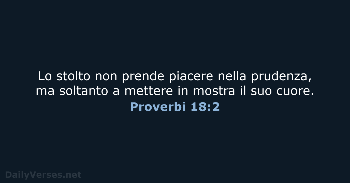 Proverbi 18:2 - LND