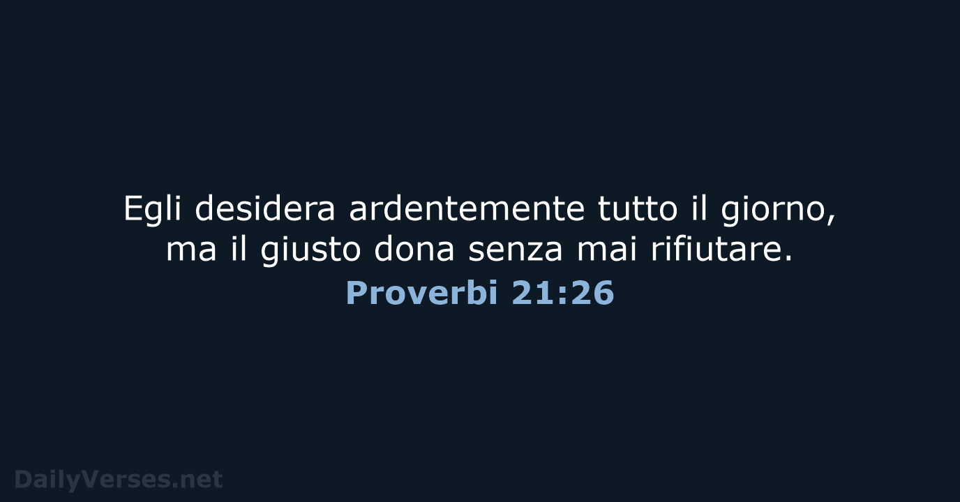 Proverbi 21:26 - LND