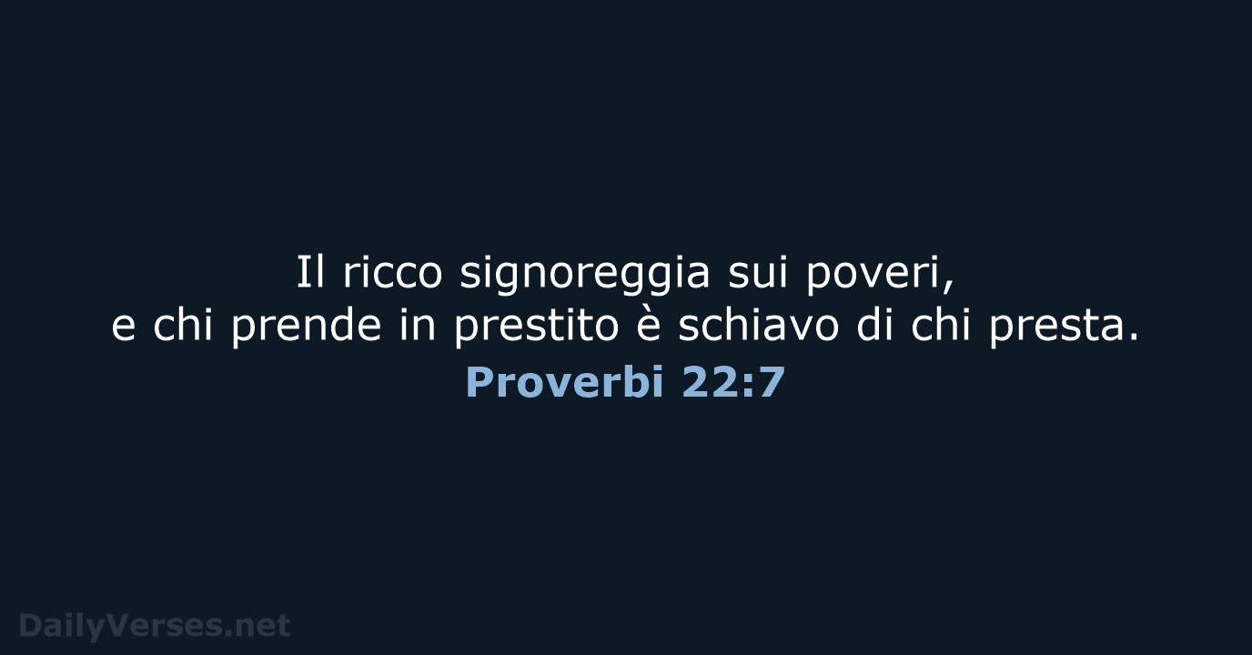 Proverbi 22:7 - LND
